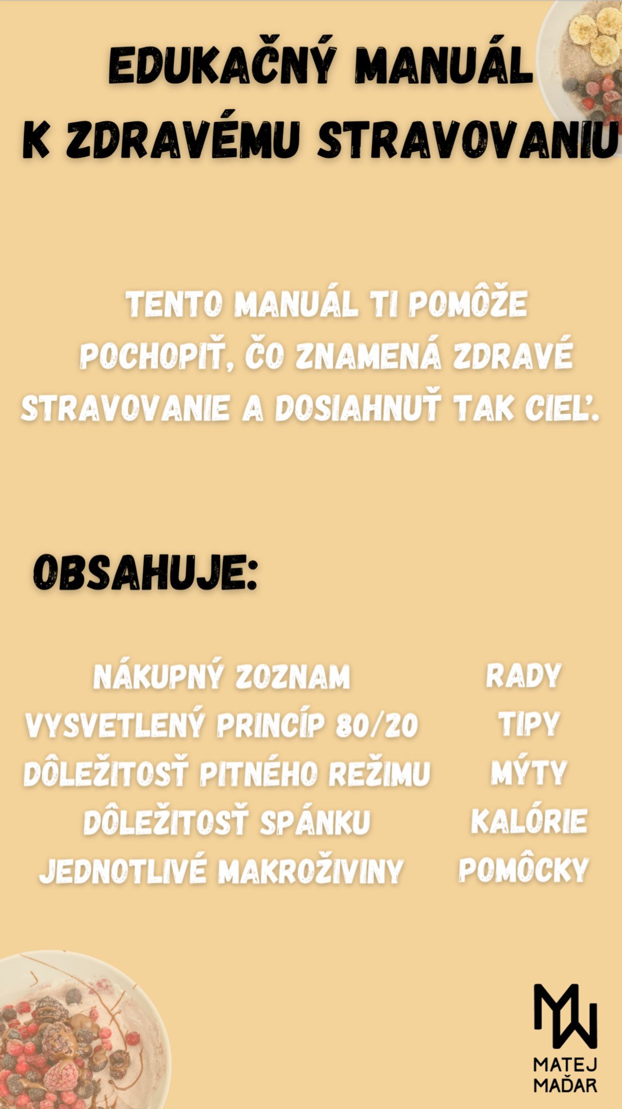 COMBO COOKBOOK + TRENINGOVÝ PLÁN + EDUKAČNÝ STRAVOVACÍ EBOOK